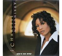 Arrington, Charisse - Ain't No Way