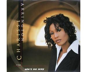 Arrington, Charisse - Ain't No Way