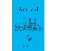 Arrival
