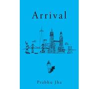 Arrival