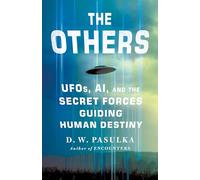 Arrival of the Supraterrestrial: Ai, Ufos, and the New Human