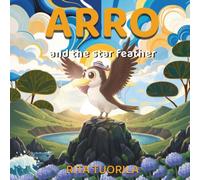 ARRO: and the star feather