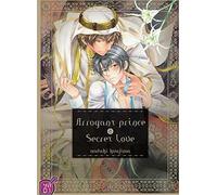 Arrogant Prince T01 Secret Love