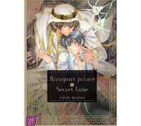 Arrogant Prince T01 Secret Love