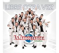 Arrolladora Banda el Limon de Rene Camacho – Libre Otra Vez