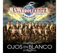 Arrolladora Banda El Limon De Rene Camacho - Ojos en Blanco