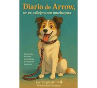 Arrow: Diario de un ex-callejero con mucha pata