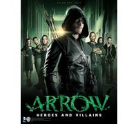 Arrow: Heroes and Villains