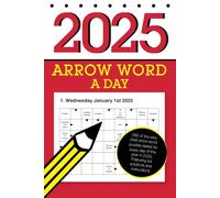 Arrow Word a Day 2025: Featuring 366 daily arrowword puzzles!