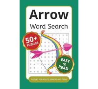 Arrow Word Search Puzzle Book: Word Searches with Easy to Read Print about Arrows, Darts, Directions and More | 6x9 inches, 110 pages | 50+ Puzzles ... Gift for Vacations, Holidays and Free Times
