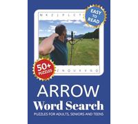 Arrow Word Search Puzzle Book: Word Searches with Easy to Read Print about Arrows, Darts, Directions and More | 6x9 inches, 110 pages | 50+ Puzzles ... Gift for Vacations, Holidays and Free Times