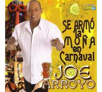 Arroyo Joe - Se Armo la Mona en Carnaval