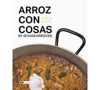 Arroz con cosas - by vadearroces