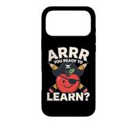 ARRR Vous êtes prêt à Apprendre Un drôle de Pirate Apple School Coque pour iPhone 17 Pro Max