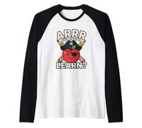 ARRR Vous êtes prêt à Apprendre Un drôle de Pirate Apple School Manche Raglan