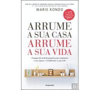 Arrume a Sua Casa, Arrume a Sua Vida (Portuguese Edition) [Paperback] Marie Kondo