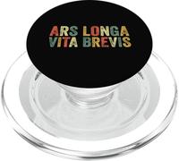 Ars Longa Vita Brevis Artiste Drôle Art Latin Phrase Artistes PopSockets PopGrip pour MagSafe