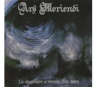 Ars Moriendi - La Singuliere Noirceur d'un Astre [Import]