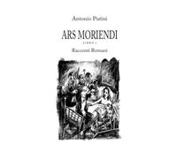 Ars Moriendi Libro 1: Racconti Romani