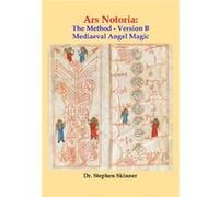 Ars Notoria by Dr Stephen Skinner Dr Stephen Skinner (Auteur)