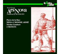 Ars Nova - De La Rue/Gombert: Missa L'homme Arm'e