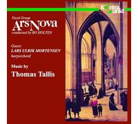 Ars Nova - Tallis: Music By Thomas Tallis