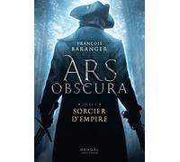 Ars Obscura: Sorcier d'Empire (1)