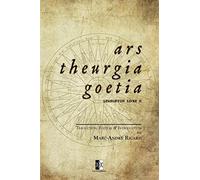 Ars Theurgia Goetia: Lemegeton Livre II