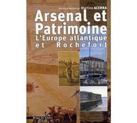 Arsenal et patrimoine XVIIème-XIXème siècle - LES INDES SAVANTES - Indes Savantes - broché - Etude