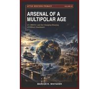 ARSENAL OF A MULTIPOLAR AGE: G7, BRICS+ and the Changing Meaning of Military Dominance