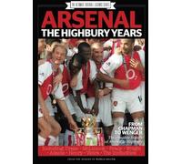 Arsenal - The Highbury Years: The Highbury Years, Arsenal, Arsenal FC, Football, Premier League, Arsenal Gift, Arsenal Book
