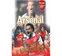 Arsenal-Victories Over Manchester United [Edizione: Regno Unito] [Import]