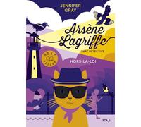 Arsène Lagriffe - Tome 01 : Hors-la-loi