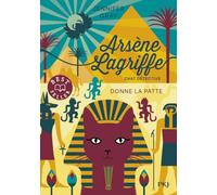 Arsène Lagriffe - Tome 03 : Donne la patte