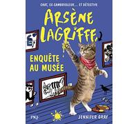 Arsène Lagriffe - tome 05 : Arsène Lagriffe enquête au musée