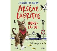 Arsène Lagriffe - tome 01 : Hors-la-loi (1)