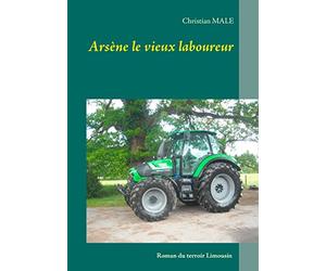 Arsène le vieux laboureur