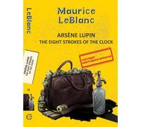 Arsene Lupin 11: The Eight Strokes Of The Clock