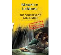 Arsene Lupin 13: The Countess Of Cagliostro (Aka Memoirs Of Arsène Lupin)