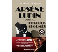 Arsene Lupin contra Herlock Sholmes/ Arsene Lupine vs. Herlock Sholmes