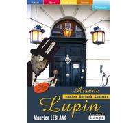 Arsène Lupin contre Herlock Sholmès - Maurice Leblanc - De La Loupe - broché - Livre