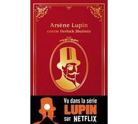 Arsène Lupin contre Herlock Sholmès - Maurice Leblanc - Hachette Romans - broché - Roman junior