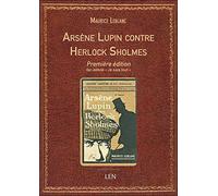 Arsène Lupin contre Herlock Sholmes-Première édition illustrée parue dans la revue « Je sais tout »