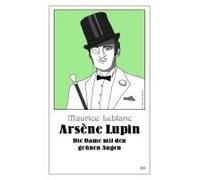 Arsène Lupin - Die Dame Mit Den Grünen Augen