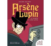 ARSENE LUPIN et l’énigme du collier perdu