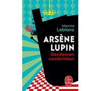 Arsène Lupin, gentleman-cambrioleur