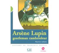 Arsène Lupin, gentleman cambrioleur + CD audio - Catherine Barnoud - Cle International - broché - Livre