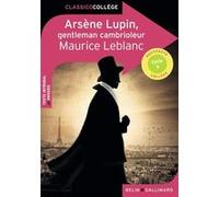 Arsène Lupin, Gentleman cambrioleur Maurice Leblanc (Auteur), Cédric Hannedouche (Auteur)