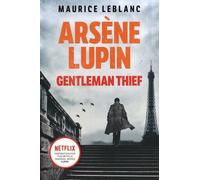Arsène Lupin, Gentleman-Thief
