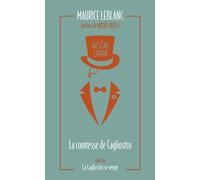 Arsène Lupin, La Comtesse de Cagliostro - suivi de La Cagliostro se venge - Maurice Leblanc - Archipoche - Poche - Roman